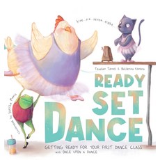 (英文圖書)Ready Set Dance: Getting Ready for Your First Dance Class 精裝版, Once Upon a Dance, 英文