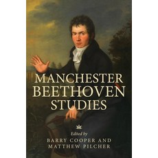 (英文圖書) Manchester Beethoven Studies 精裝版, Manchester University Press, 英文