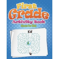 (英文圖書)First Grade Activity Book (Mazes for Kids) 平裝版, Speedy Publishing LLC, 英文