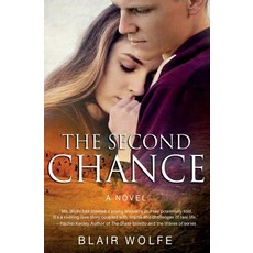 (英文圖書)The Second Chance: What If You Had to Lose Everything in Order to Have it All? 平裝版, Babypie Publishing, 英文