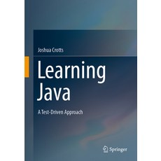 (英文圖書) Learning Java: A Test-Driven Approach 平裝版, Springer, 英文