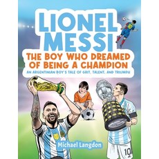 (英文圖書)Lionel Messi - The Boy Who Dreamed of Being a Champion: An Argentinean Boy's Tal... 平裝版, Levity, 英文