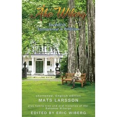 (英文圖書) Ake Wiberg: Swedish Entrepreneur & Politician 平裝版, Island Books, 英文