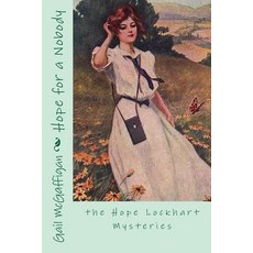 (英文圖書)Hope for a Nobody: the Hope Lockhart Mysteries 平裝版, Createspace Independent Pub..., English