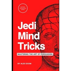 (英文圖書) Jedi Mind Tricks and NLP: Mastering the Art of Persuasion 平裝版, Independently Published, 英文