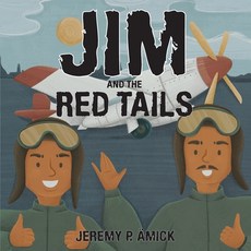 (英文圖書)Jim and the Red Tails 平裝版, Yorkshire Publishing, 英文