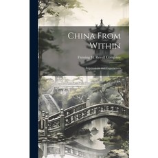 (英文圖書) China From Within; Impressions and Experiences 精裝版, Legare Street Press, 英文