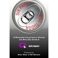 (英文圖書) Six Pack: A Refreshing Collection of Utilities for Apple IIGS System 6 平裝版, Lulu.com, 英文