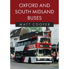 (英文圖書) Oxford and South Midlands Buses 平裝版, Amberley Publishing, 英文
