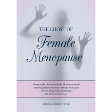(英文圖書) The Ghost of Female Menopause 平裝版, How2books, 英文