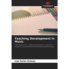 (英文圖書) Teaching Development in Music 平裝版, Our Knowledge Publishing, 英文