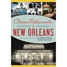 Classic Restaurants of New Orleans 平裝版, History Press, 英文