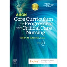 (英文圖書) Aacn Core Curriculum for Progressive and Critical Care Nursing 平裝版, Elsevier, 英文
