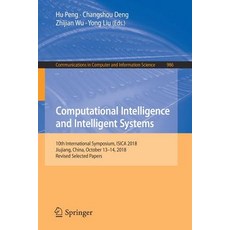 (英文圖書) Computational Intelligence and Intelligent Systems: 10th International Symposium Isica 2018 ... 平裝版, Springer, 英文