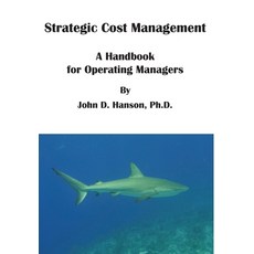 (英文圖書) Strategic Cost Management 精裝版, John D. Hanson, 英文