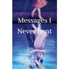 (英文圖書)Messages I Never Sent 平裝版, Lulu.com, 英文