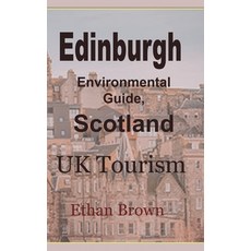 Edinburgh Environmental Guide Scotland 平裝版, Blurb, 英文