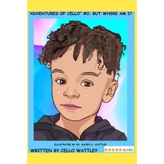 (英文圖書)Adventures of Cello: # 2 But Where Am I? 平裝版, Blurb, 英文