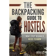 (英文圖書) The Backpacking Guide to Hostels: What Every Beginner Needs to Know 平裝版, Independently Published, 英文