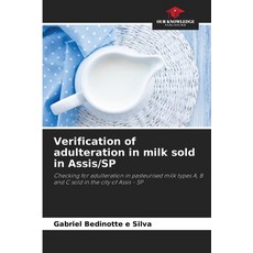 (英文圖書) Verification of adulteration in milk sold in Assis/SP 平裝版, Our Knowledge Publishing, 英文