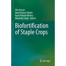 (英文圖書) Biofortification of Staple Crops 平裝版, Springer, 英文