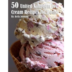 (英文圖書) 50 United Kingdom Ice Cream Recipes for Home 平裝版, Marick Booster, 英文