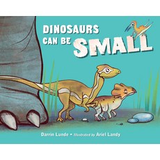 (英文圖書)Dinosaurs Can Be Small 精裝版, Charlesbridge Publishing, 英文