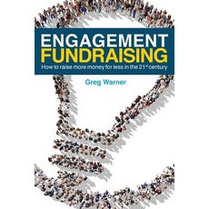 (英文圖書) Engagement Fundraising: How to raise more money for less in the 21st century 平裝版, Marketsmart, 英文