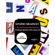 Word Search - Puzzle Book for Adults: Word Search Puzzle Book for Adults and all other Puzzle Fans -... 平裝版, Independently Published, 英文