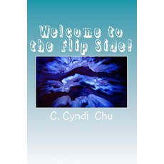 (英文圖書)Welcome to the Flip Side! 平裝版, Createspace Independent Pub..., 英文