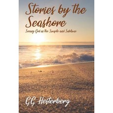(英文圖書) Stories by the Seashore: Seeing God in the Simple and Sublime 平裝版, Independently Published, 英文