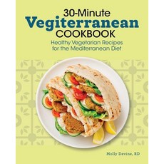 30-Minute Vegiterranean Cookbook: Healthy Vegetarian Recipes for the Mediterranean Diet 平裝版, Rockridge Press, 英文