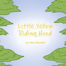 (英文圖書)Little Yellow Riding Hood 平裝版, Lulu.com, 英文
