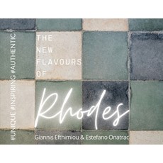 (英文圖書) The New Flavours Of Rhodes 平裝版, Estefanoonatrac Photography..., 英文