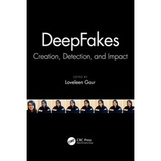 (英文圖書) DeepFakes: Creation Detection and Impact 精裝版, CRC Press, 英文