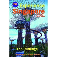 Experience Singapore 2021 平裝版, Independently Published, 英文