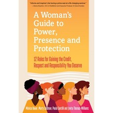 (英文圖書) A Woman's Guide to Power Presence and Protection: 12 Rules for Gaining the Credit Respect a... 平裝版, Optimum Associates, 英文