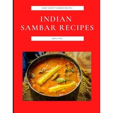(英文圖書) Indian Sambar Recipes: Many Variety Sambar Recipes 平裝版, Independently Published, 英文