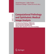 (英文圖書) Computational Pathology and Ophthalmic Medical Image Analysis: First International Workshop ... 平裝版, Springer, 英文