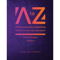 (英文圖書) A to Z of Pharmaceutical Marketing -Worlds First and Only Encyclopedia Volume 2 平裝版, Pharmamed Press, 英文