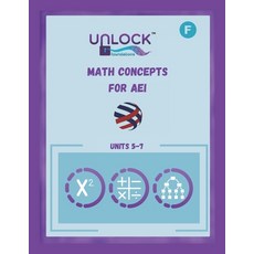 (英文圖書) Unlock Math Foundations: Units 5-7 平裝版, Independently Published, 英文
