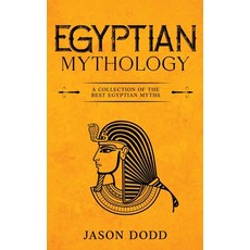 (英文圖書) Egyptian Mythology: A Collection of the Best Egyptian Myths 精裝版, Rivercat Books LLC, 英文