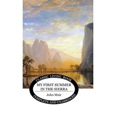 (英文圖書) My First Summer in the Sierra 精裝版, Living Book Press, 英文