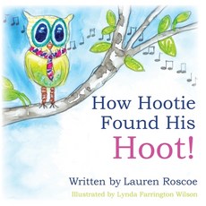 (英文圖書)How Hootie Found His Hoot 平裝版, Createspace Independent Pub..., 英文