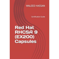 (英文圖書) Red Hat RHCSA 9 (EX200) Capsules: Certification Guide 平裝版, Independently Published, 英文