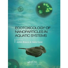 (英文圖書) Ecotoxicology of Nanoparticles in Aquatic Systems 平裝版, CRC Press, 英文