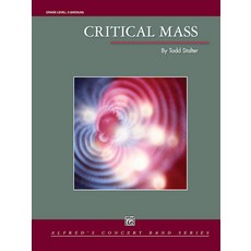 (英文圖書) Critical Mass: Conductor Score & Parts 平裝版, Alfred Music, 英文