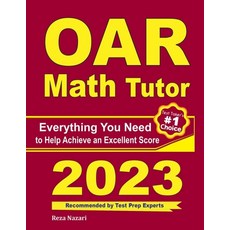 OAR Math Tutor: Everything You Need to Help Achieve an Excellent Score 平裝版, Effortless Math Education, 英文