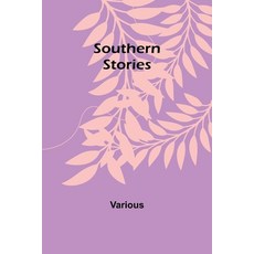 (英文圖書)Southern Stories 平裝版, Alpha Edition, 英文