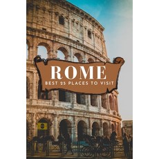 (英文圖書) Best 25 Places To Visit In Rome 平裝版, Jamal Jamalt, 英文